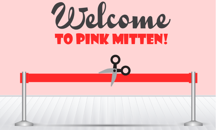 Welcome to Pink Mitten