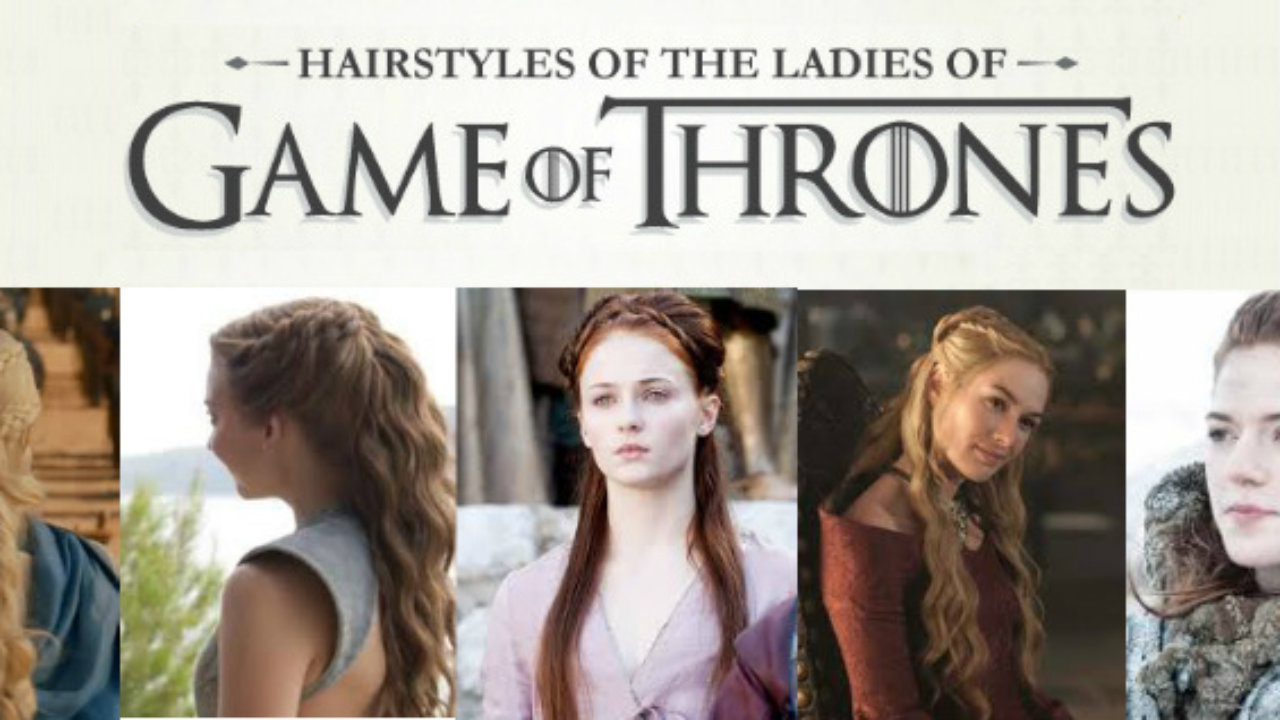 Ultimate Collection Of Game Of Thrones Hairstyle Tutorials
